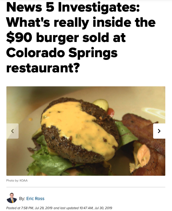 Screenshot of the article with title: News 5 Investigates: What's really inside the $90 burger sold at Colorado Springs restaurant? and picture of meat with souce